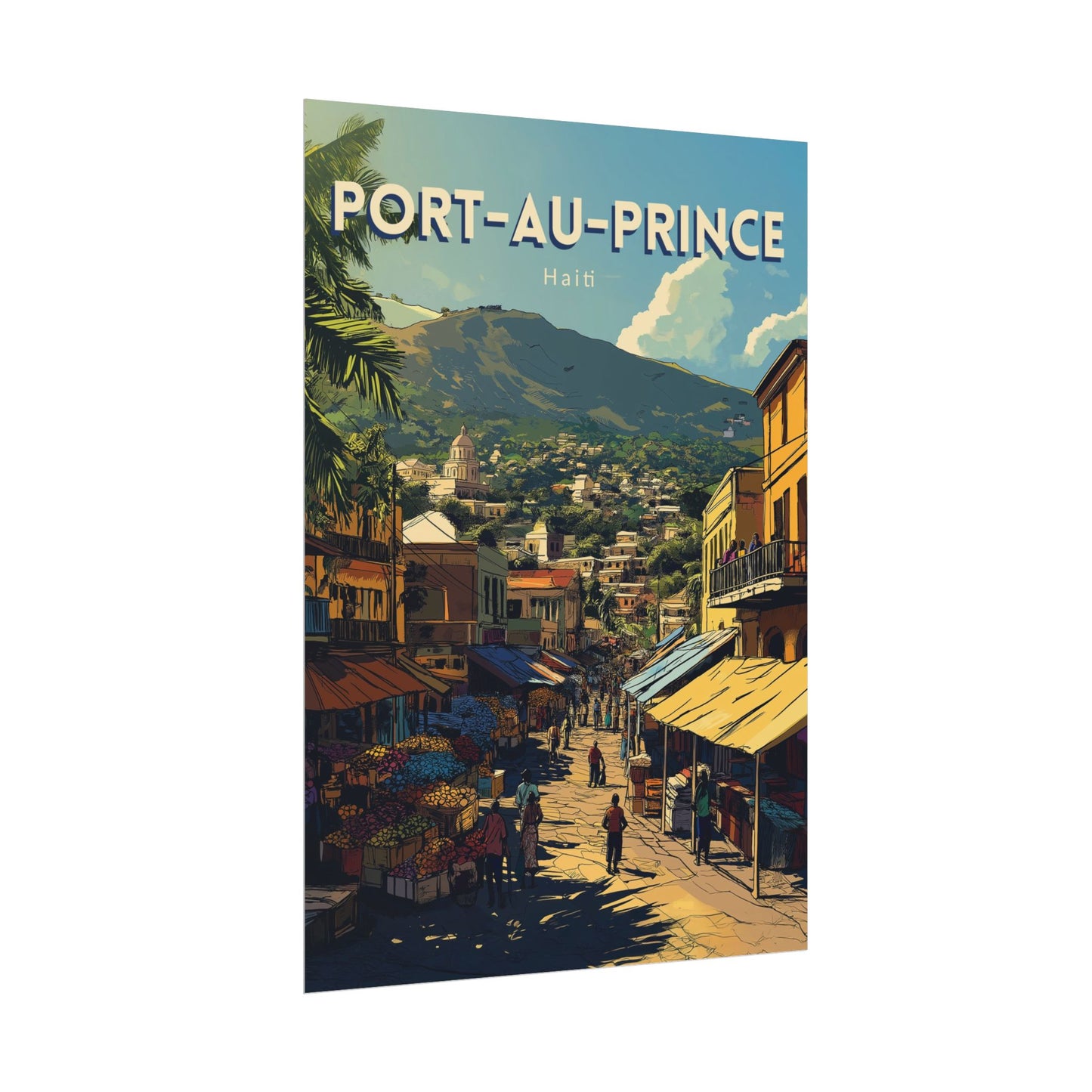 🇭🇹 Port-au-Prince - Haiti ｜ Poster