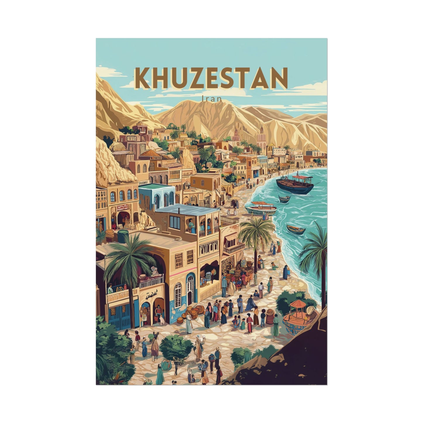 🇮🇷 Khuzestan - Iran ｜ Poster