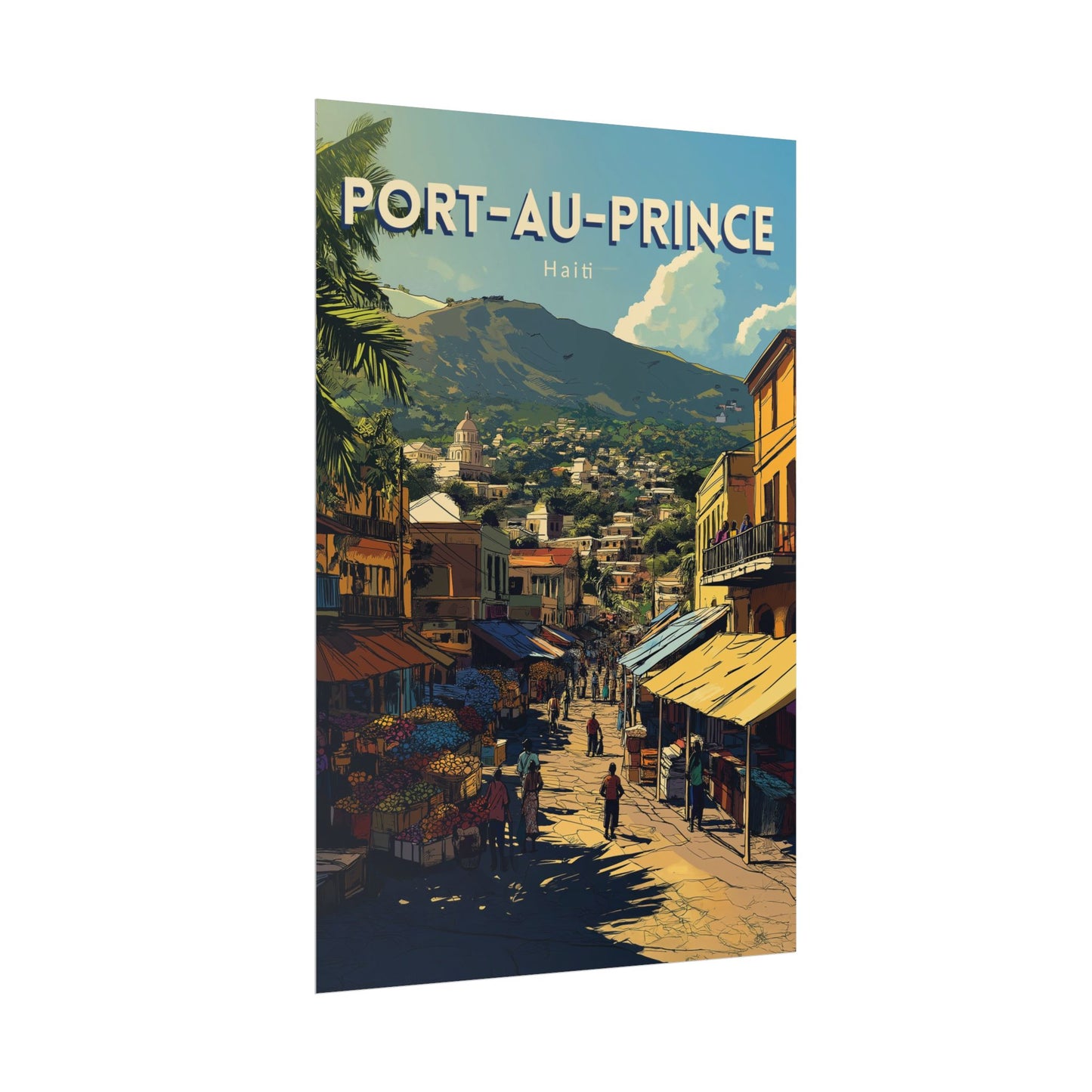 🇭🇹 Port-au-Prince - Haiti ｜ Poster